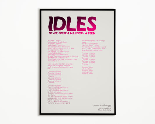 Never Fight A Man With A Perm IDLES Print
