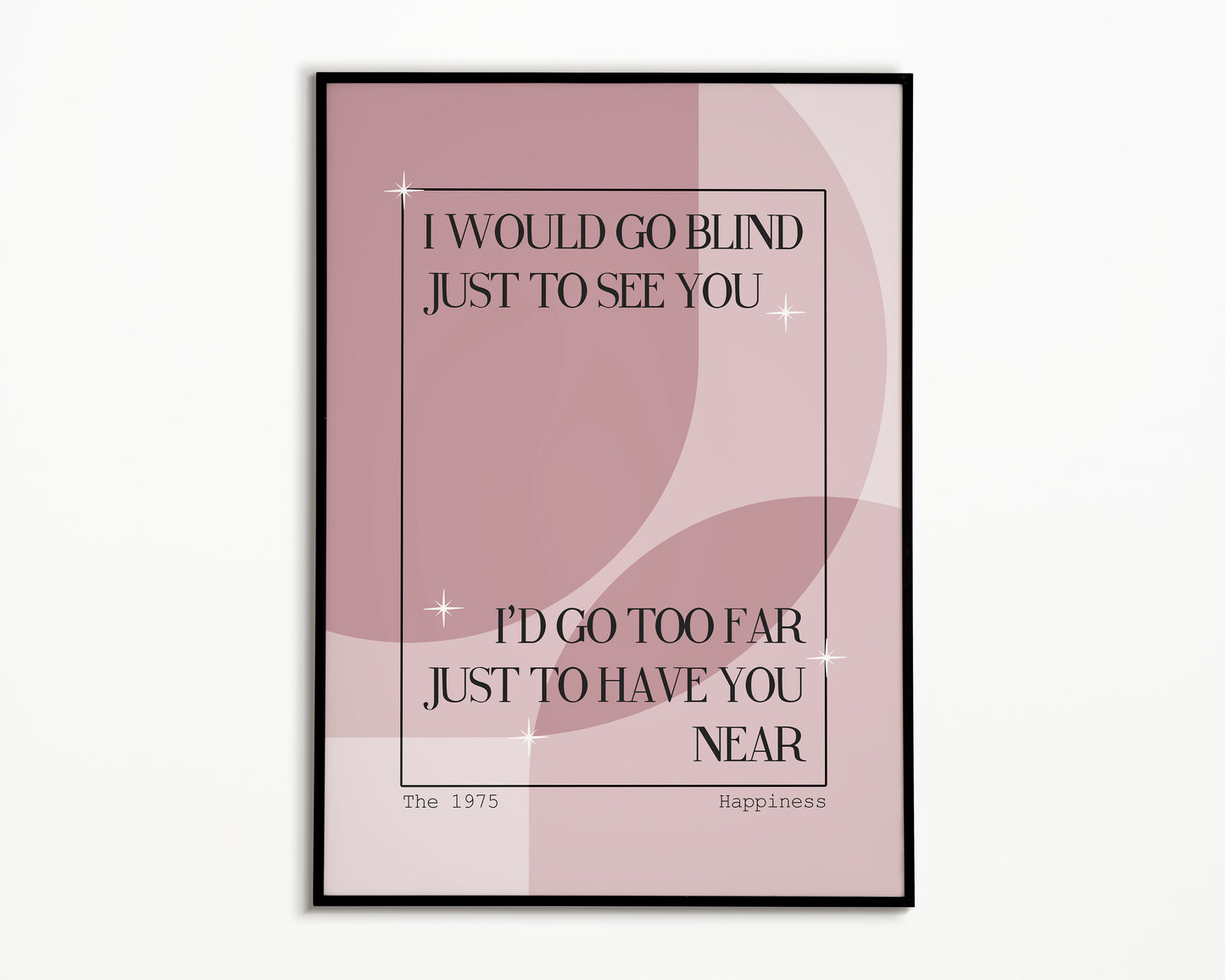 Happinness The 1975 Print