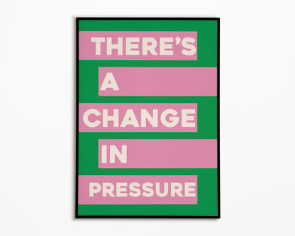 Pressure The 1975 Print