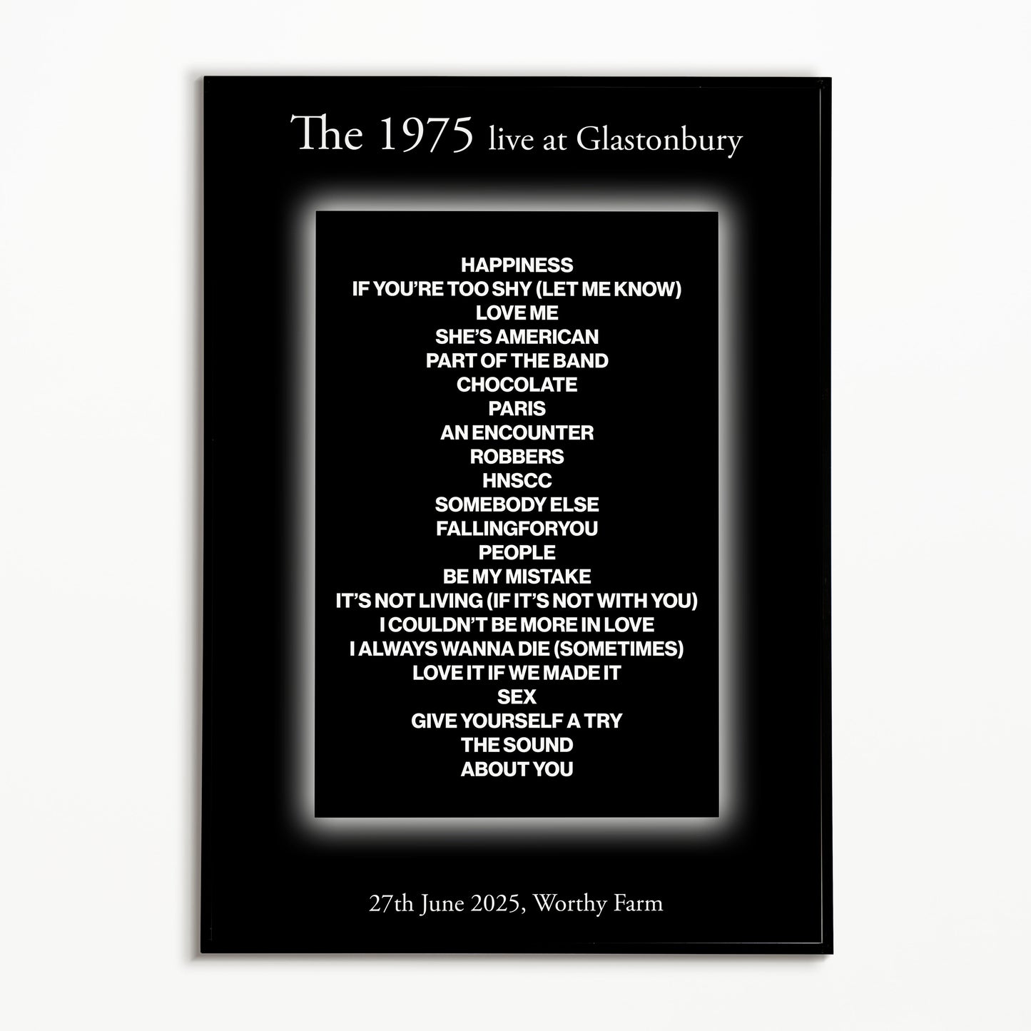 The 1975 Glastonbury 2025 Setlist