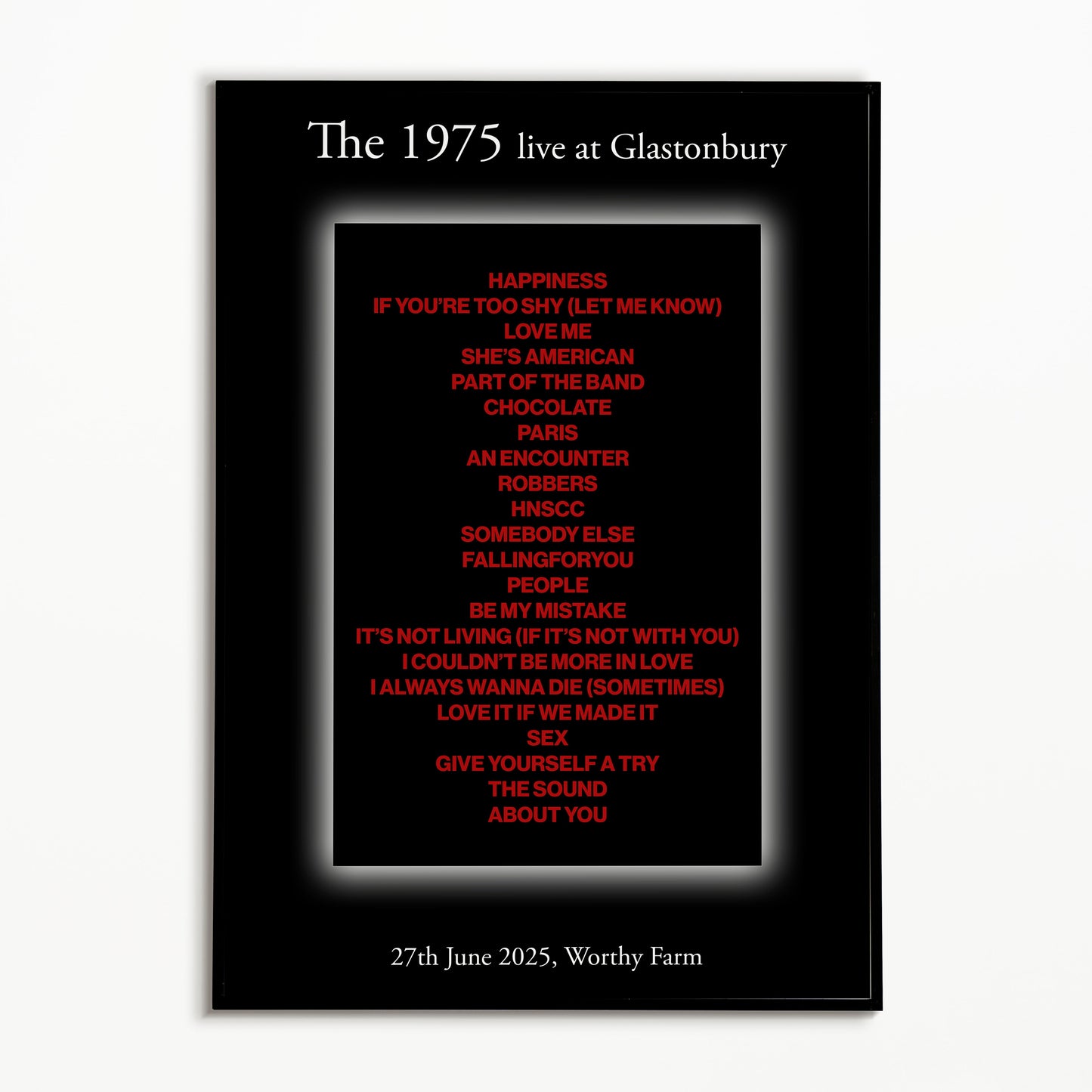 The 1975 Glastonbury 2025 Setlist
