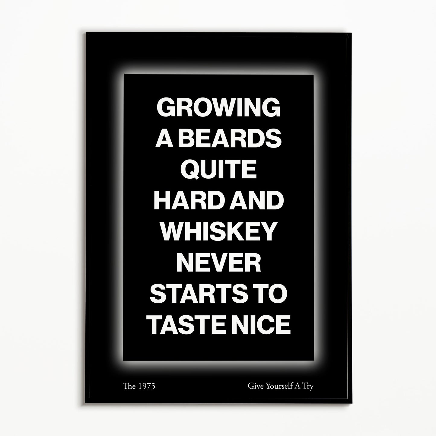 The 1975 Give Yourself A Try Print