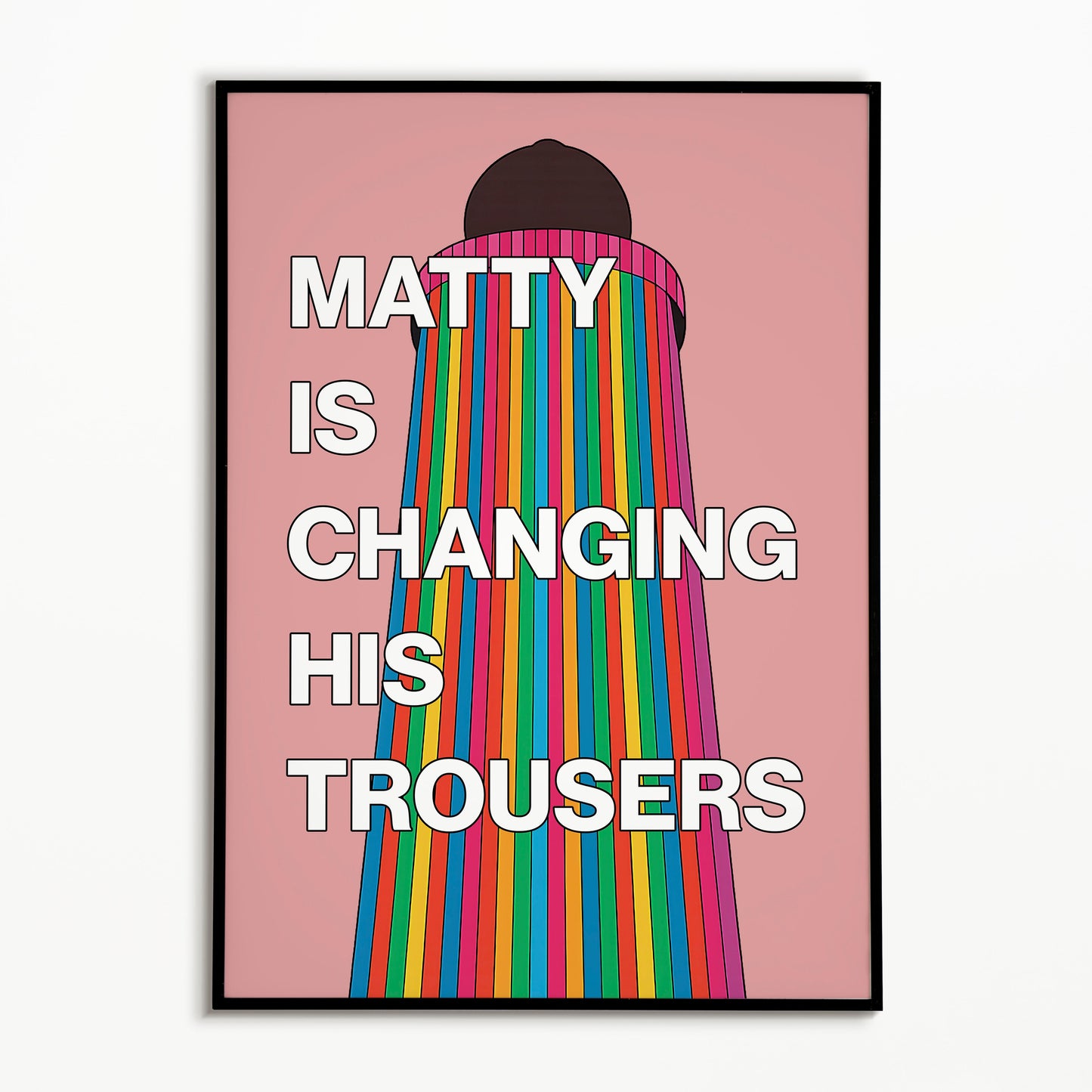 The 1975 Matty Is Changing His Trousers Print (Glastonbury Ribbon Tower)