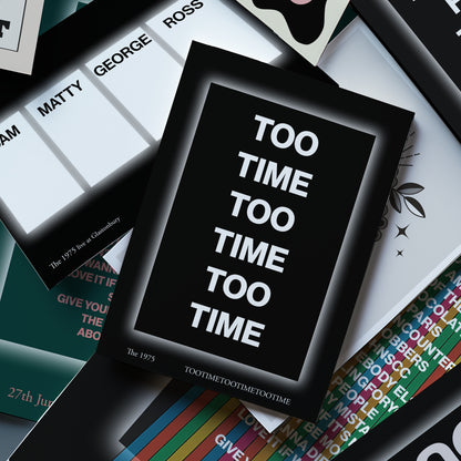 The 1975 TOOTIMETOOTIMETOOTIME Print